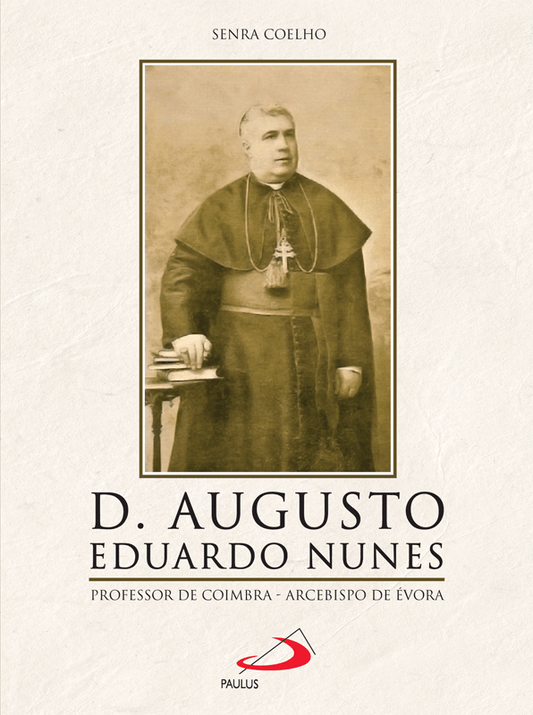 D. Augusto Eduardo Nunes