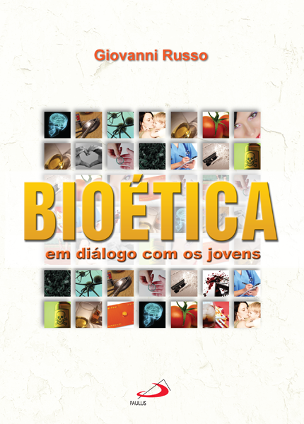 Bioética em diálogo com os jovens