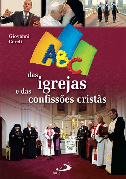 ABC das igrejas e das confissões cristãs