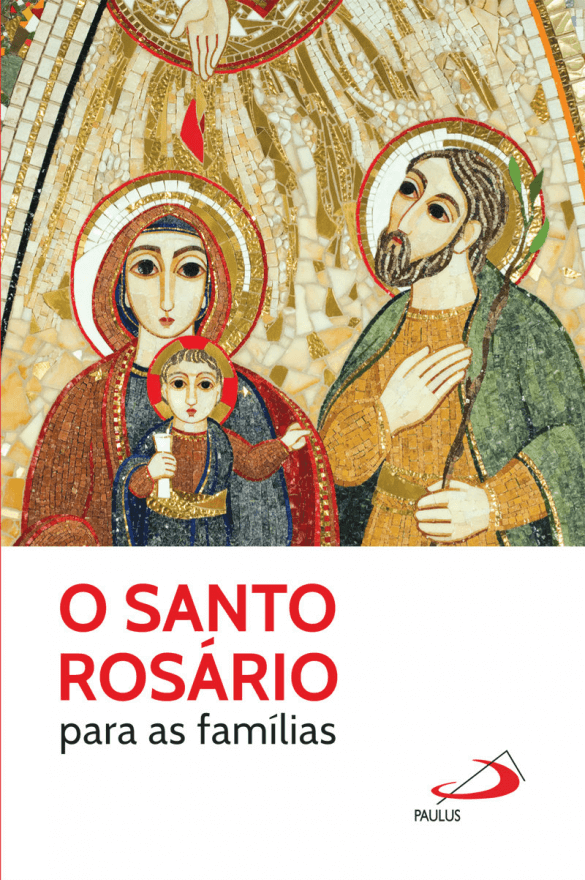 O Santo Rosário para as famílias