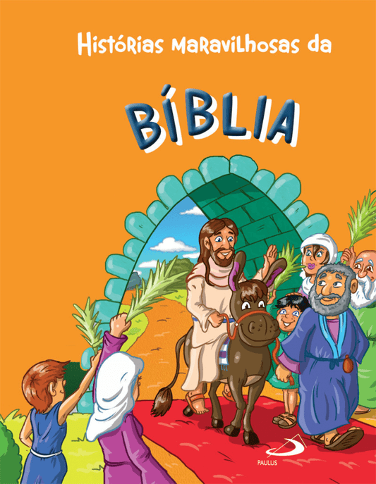 Histórias maravilhosas da Bíblia