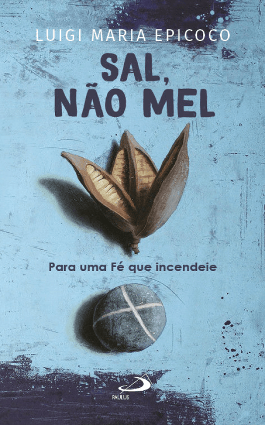 Sal, não mel