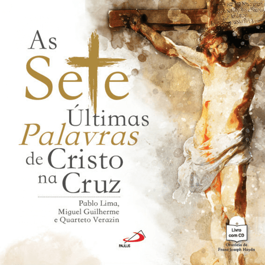 As sete últimas palavras de Cristo na Cruz