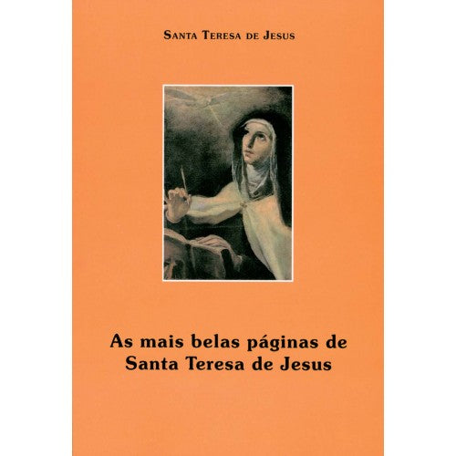 As mais belas páginas de Santa Teresa de Jesus