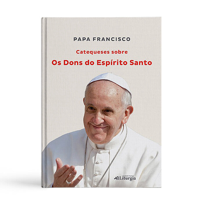 Catequeses sobre os dons do espírito santo