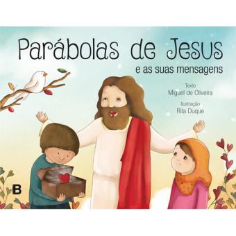 Parábolas de Jesus e Suas Mensagens