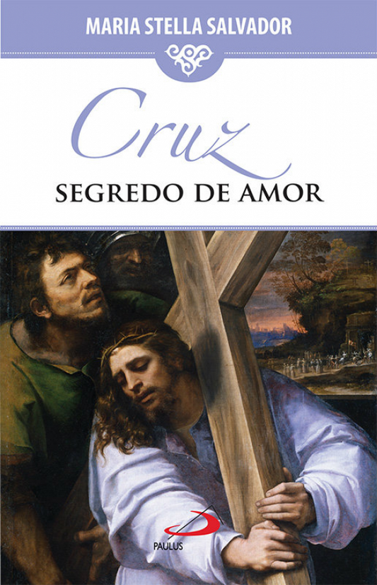 Cruz, segredo de amor